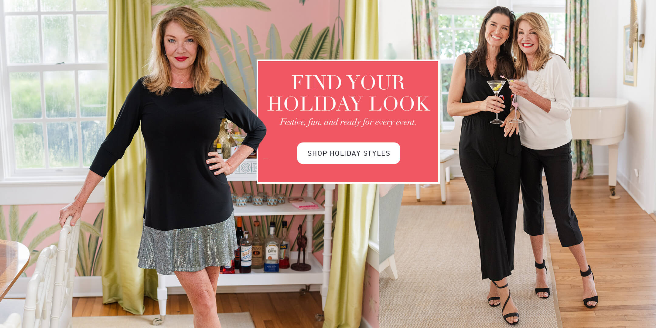 Two women in a home setting with a promotional banner for holiday fashion.