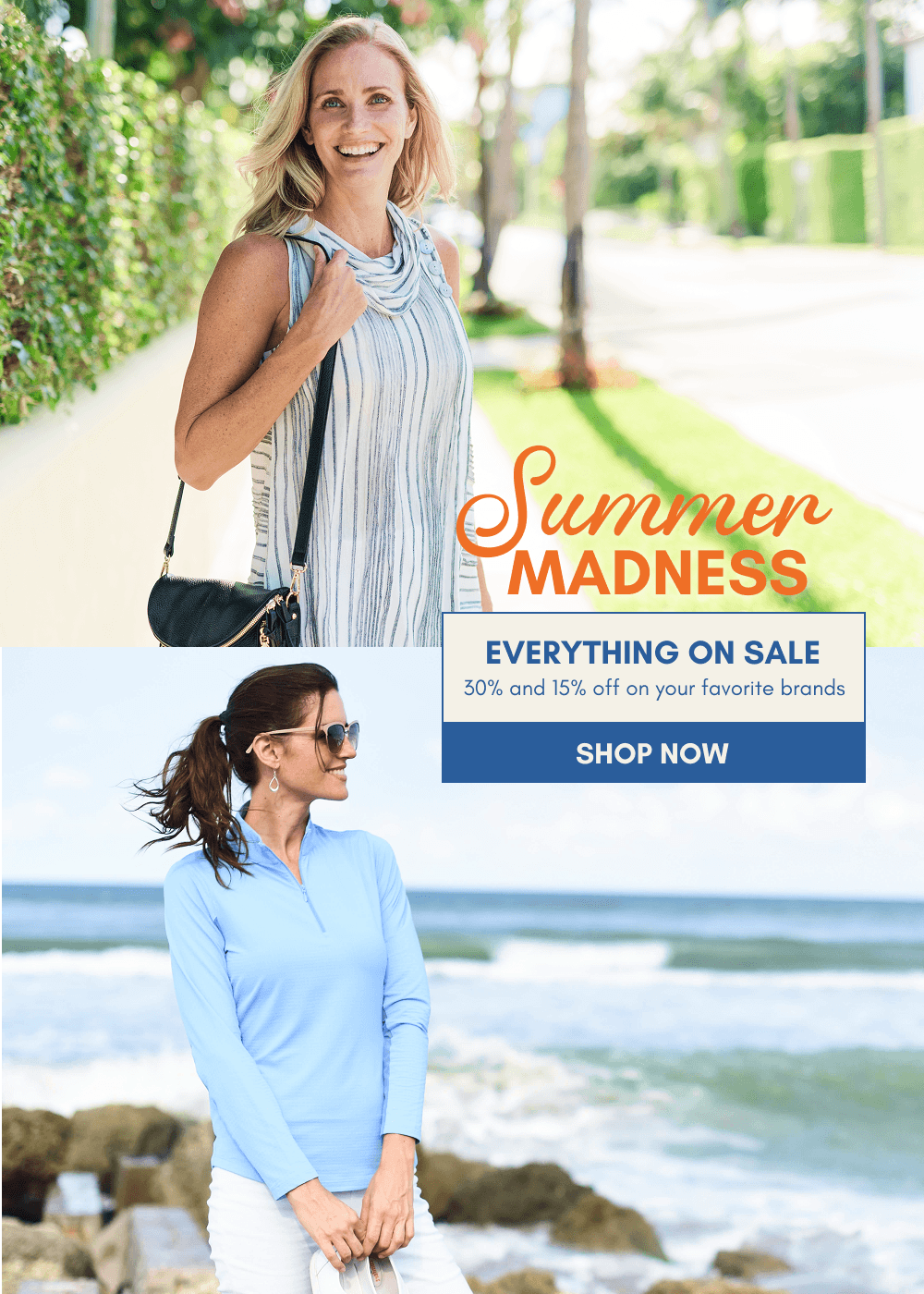 A promotional collage for a summer sale featuring two women modeling apparel outdoors. The top photo shows a smiling woman in a sleeveless striped top and scarf on a sunny path, with the text 'Summer MADNESS' and 'EVERYTHING ON SALE' over a blurred beach background.