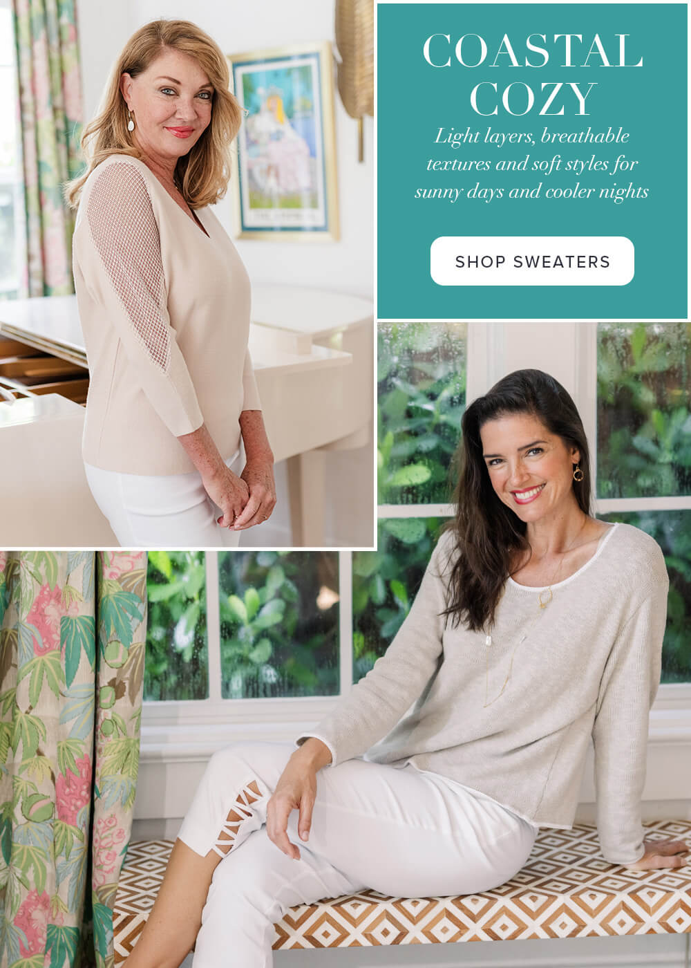 Two women wearing light-colored sweaters in a cozy indoor setting with text promoting coastal style and sweaters.
