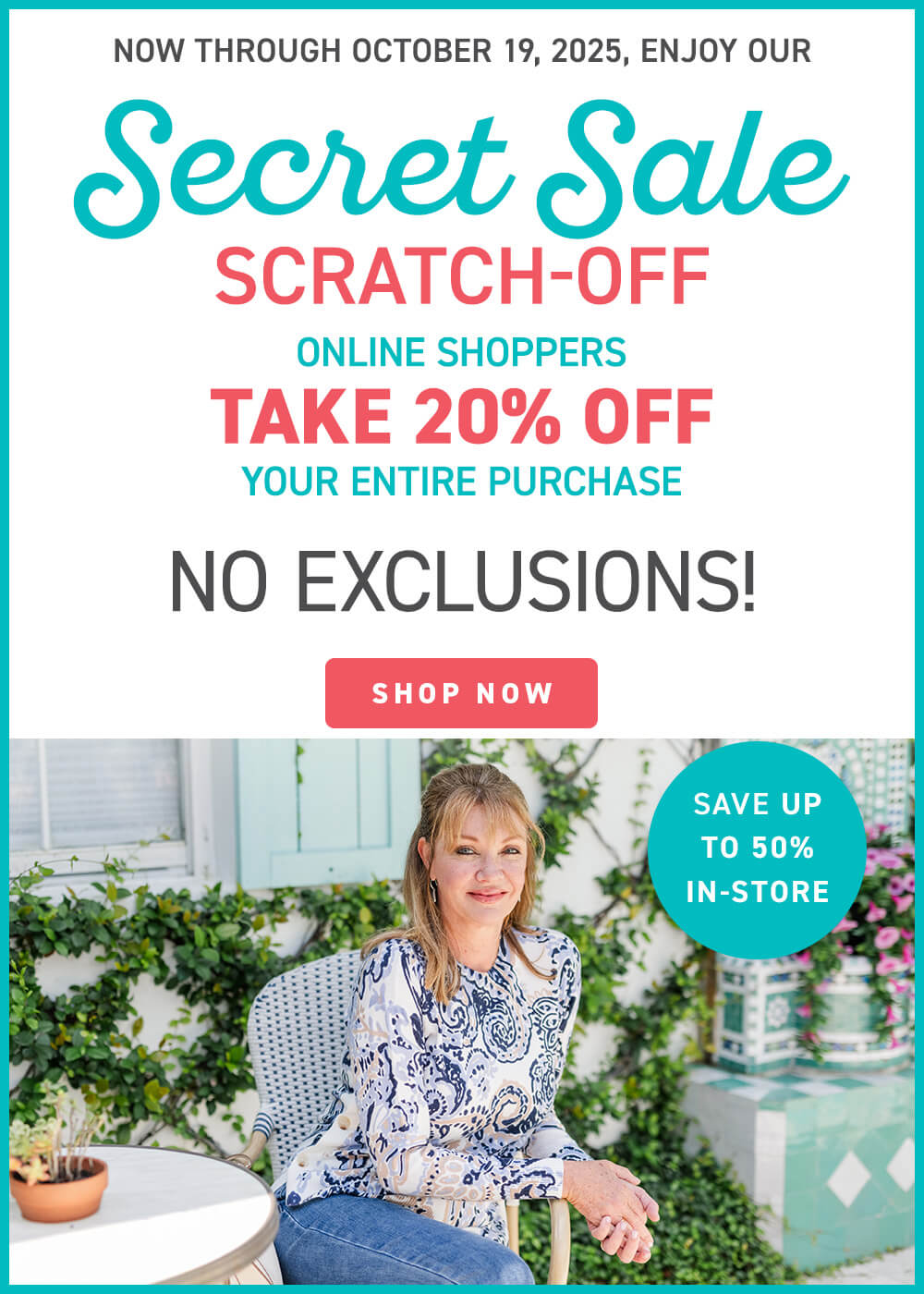 Promotional flyer for a secret sale with a woman sitting outdoors, featuring text about a scratch-off promotion and discounts.