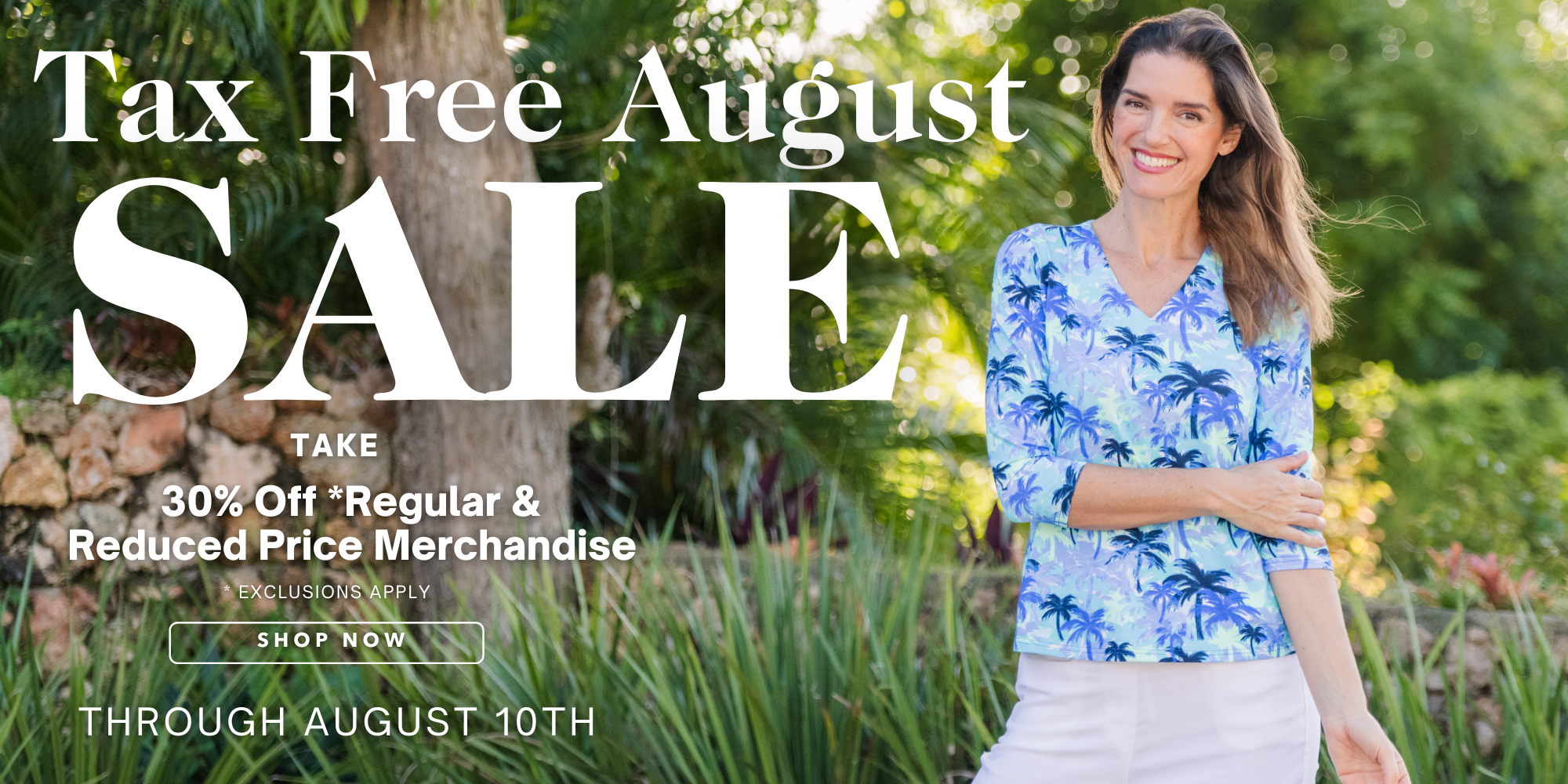 Woman in a blue floral shirt standing outdoors with 'Tax Free August Sale' text overlay.
